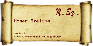 Moser Szelina névjegykártya